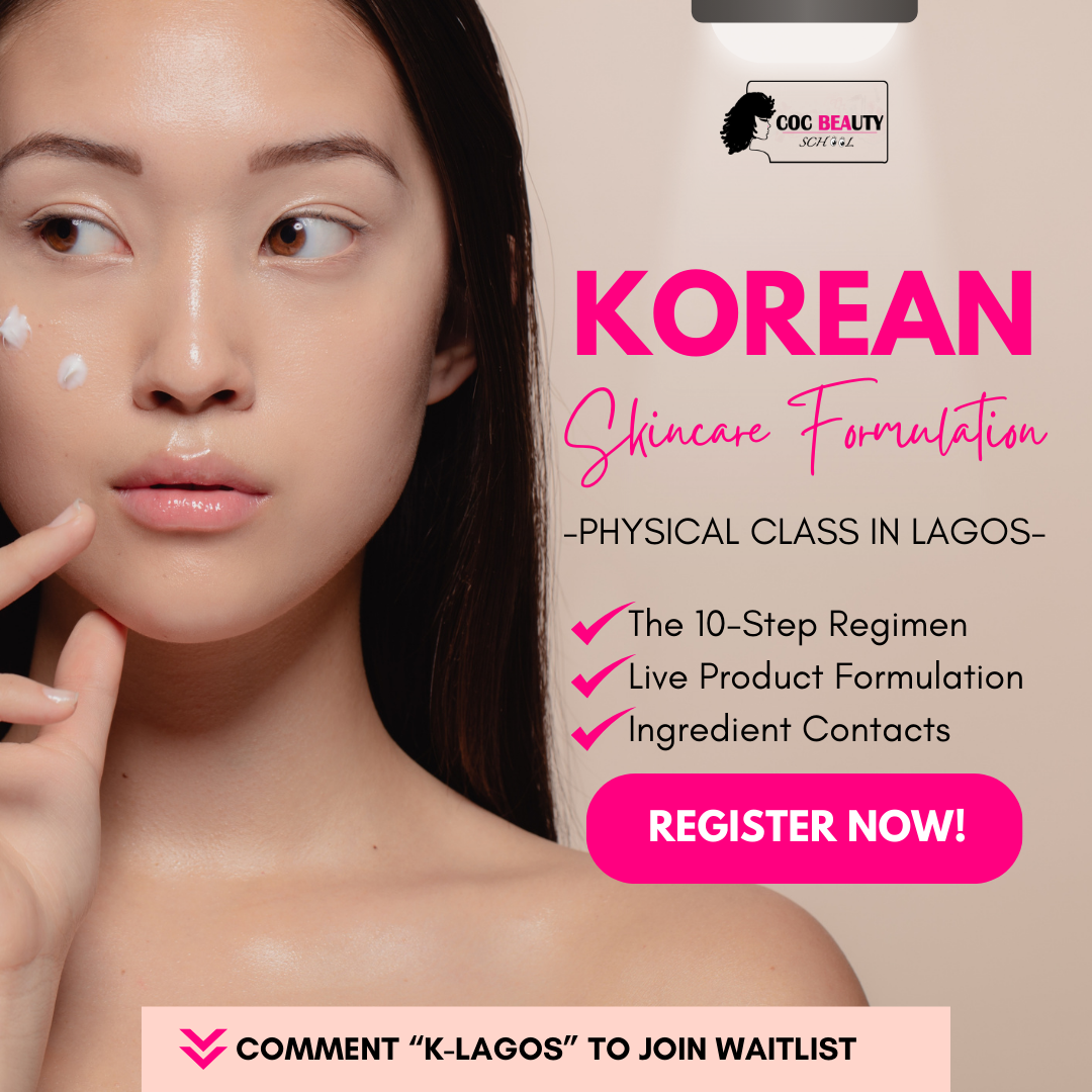 Lagos Korean Skincare Formulation Class - COC Beauty School - Skincare Dancing Terministor Coc Beds Huge States